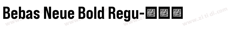 Bebas Neue Bold Regu字体转换